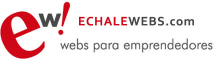 Echalewebs.com! Webs para emprendedores